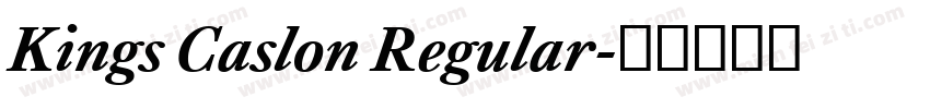 Kings Caslon Regular字体转换